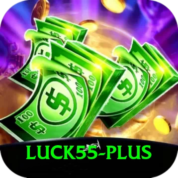 luck55 Plus Edition v3.0.4 - 2