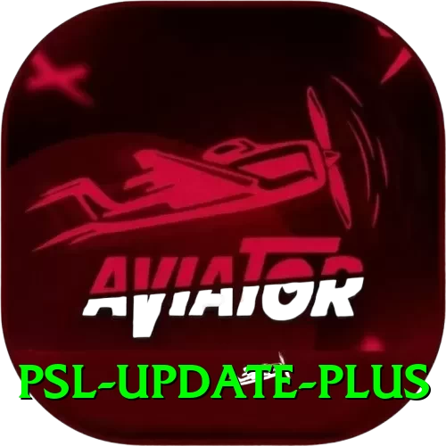 psl update - Mega Earning App - 2
