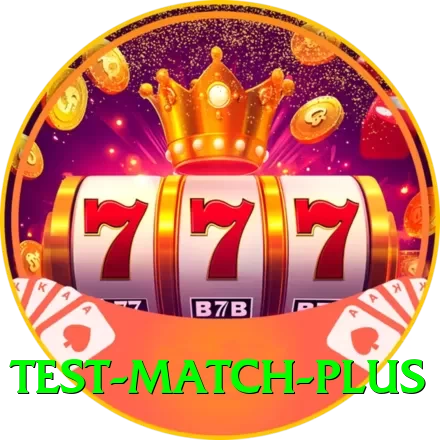 test match Premium Casino App - 2